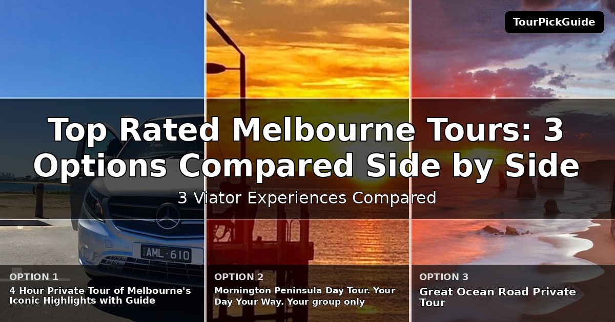 top rated Melbourne tours – three Viator experiences compared
