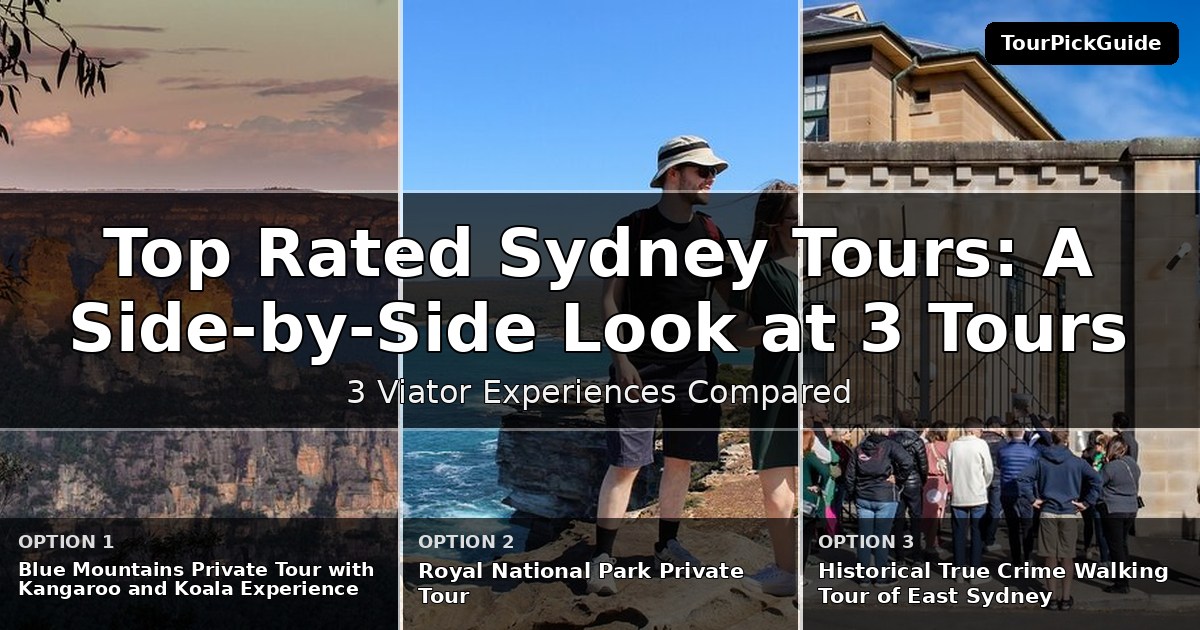 top rated Sydney tours – three Viator experiences compared