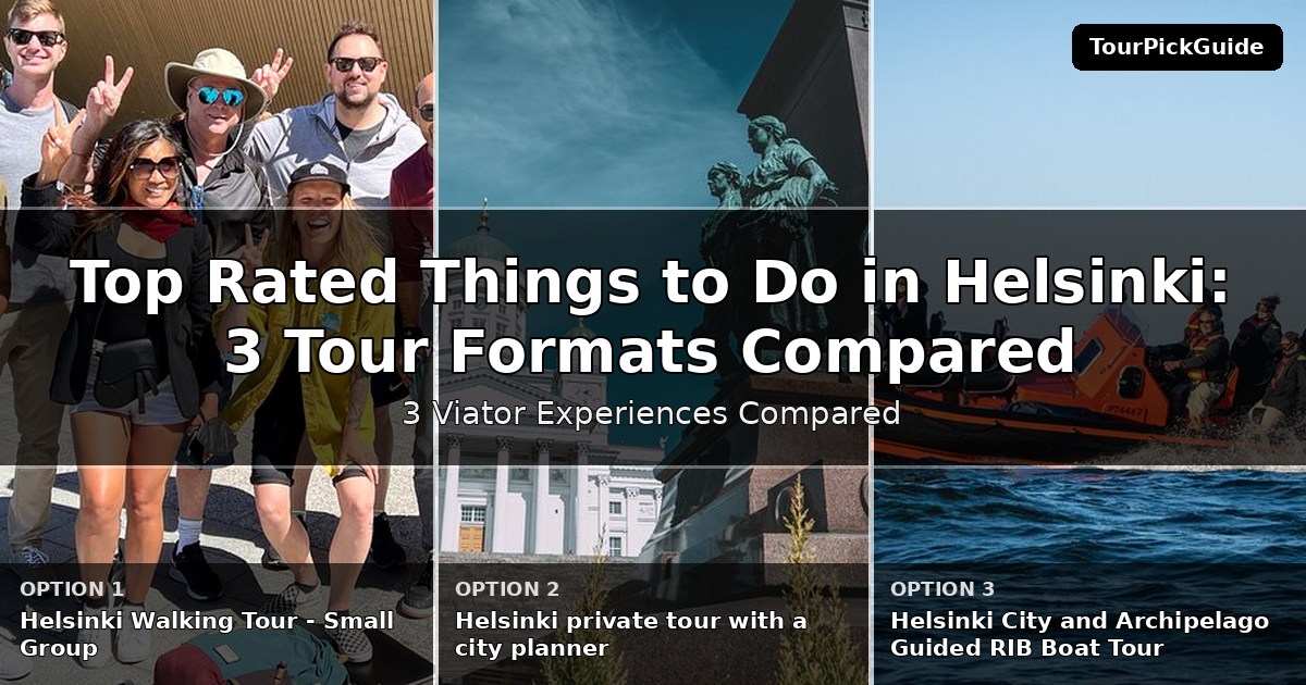 top rated things to do in Helsinki – three Viator experiences compared