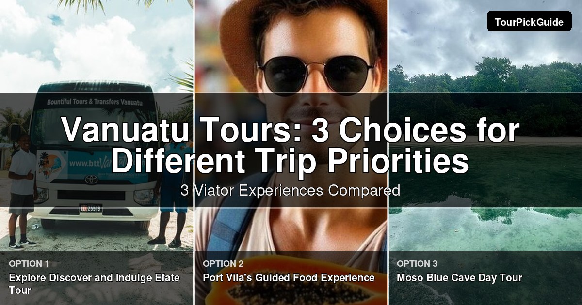 Vanuatu tours – three Viator experiences compared