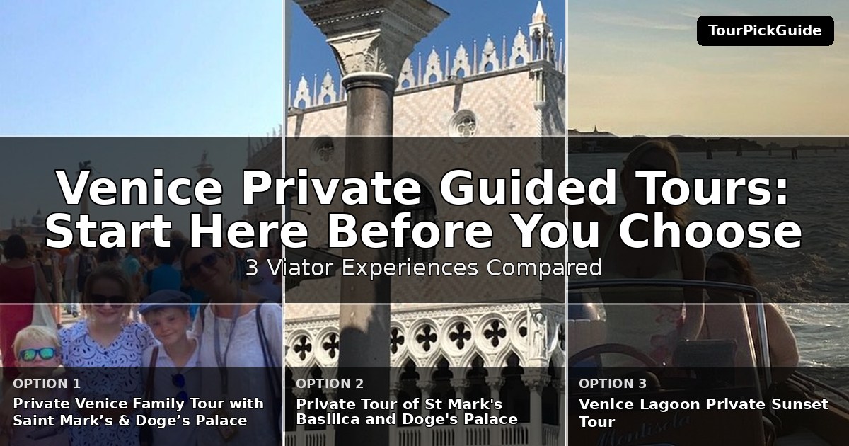 Venice private guided tours – three Viator experiences compared