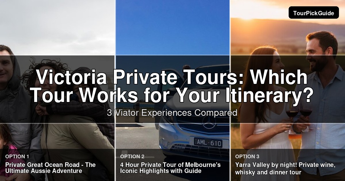 Victoria private tours – three Viator experiences compared