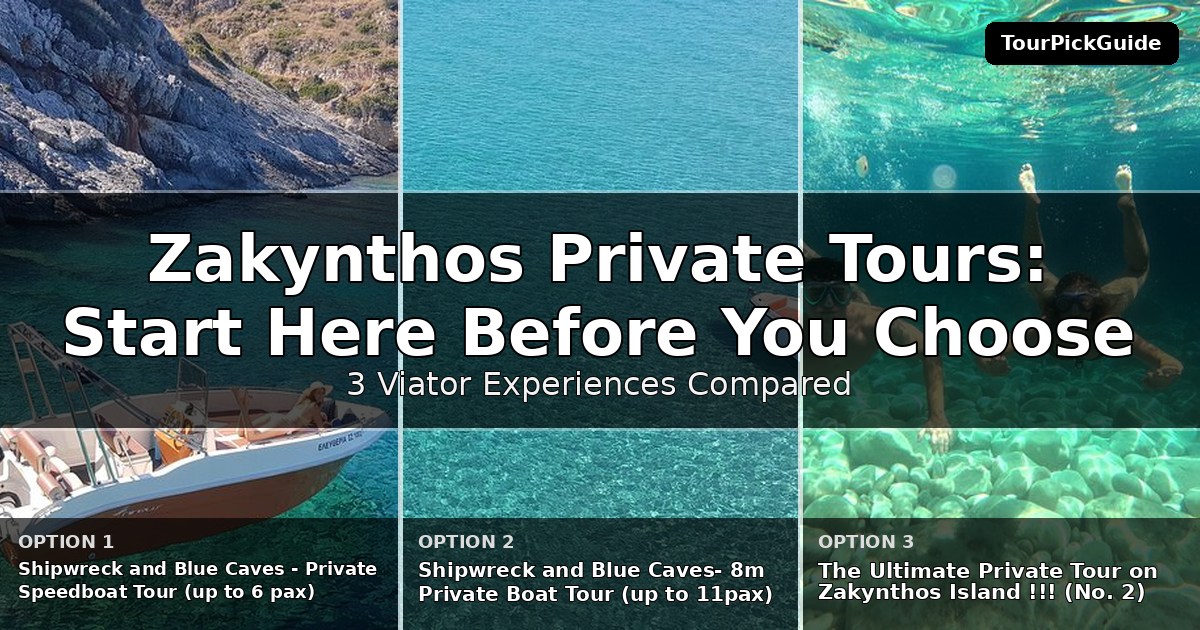 Zakynthos private tours – three Viator experiences compared