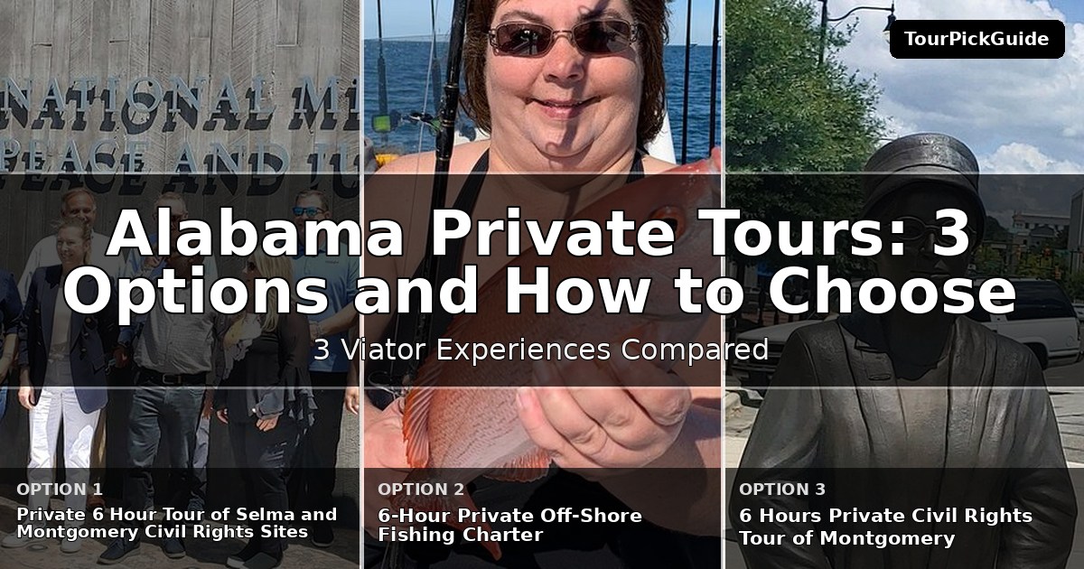 Alabama private tours – three Viator experiences compared