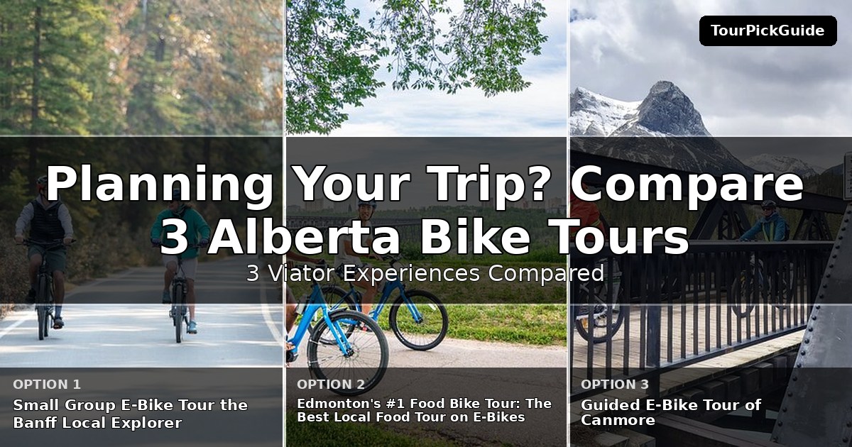 Alberta bike tours – three Viator experiences compared