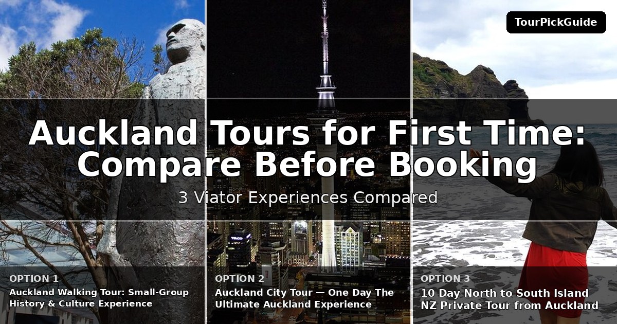 Auckland tours for first time visitors – three Viator experiences compared
