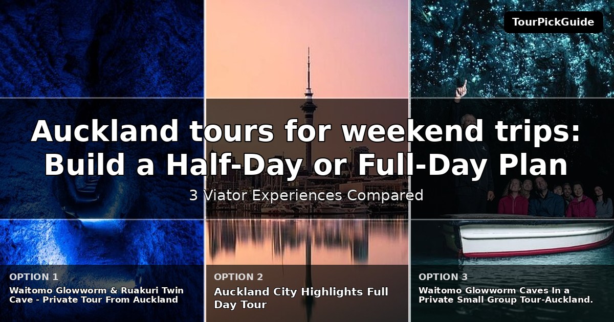 Auckland tours for weekend trips – three Viator experiences compared