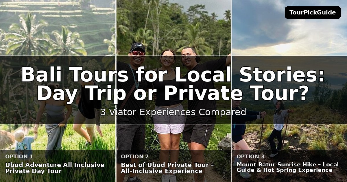 Bali tours for local stories – three Viator experiences compared