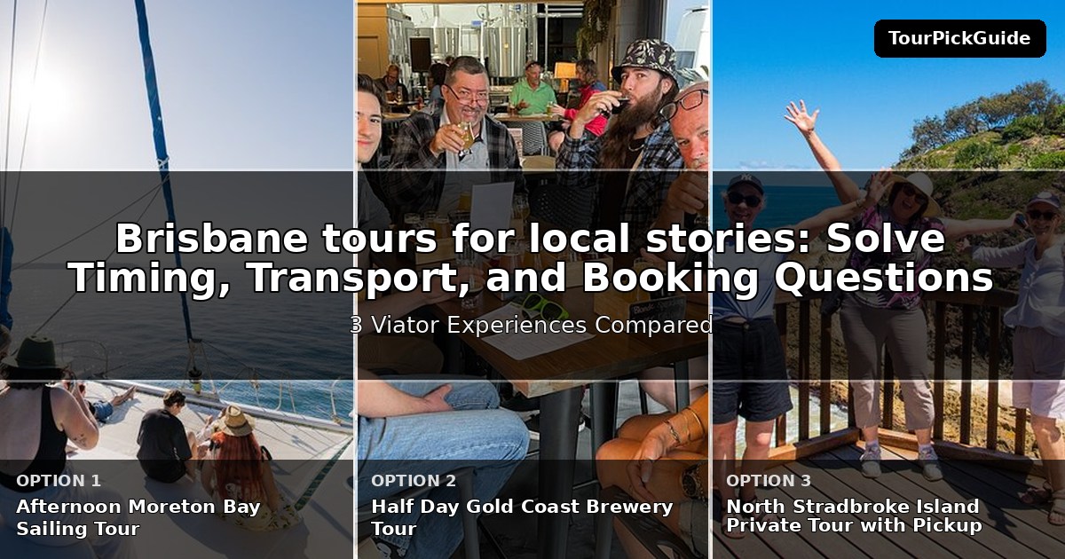 Brisbane tours for local stories – three Viator experiences compared