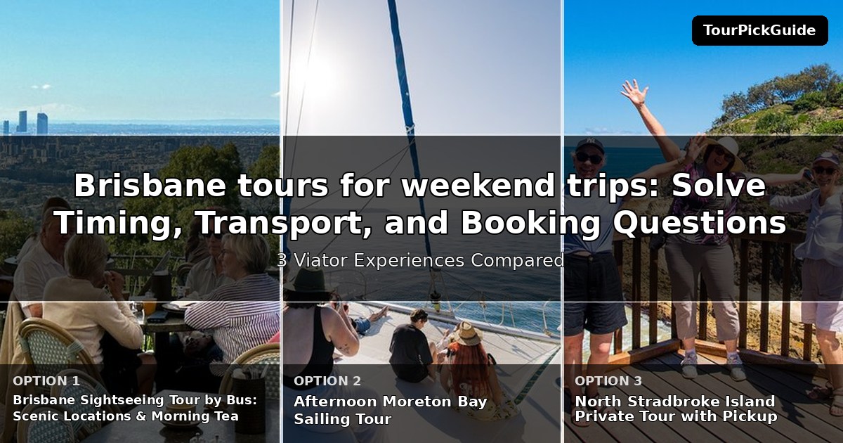 Brisbane tours for weekend trips – three Viator experiences compared