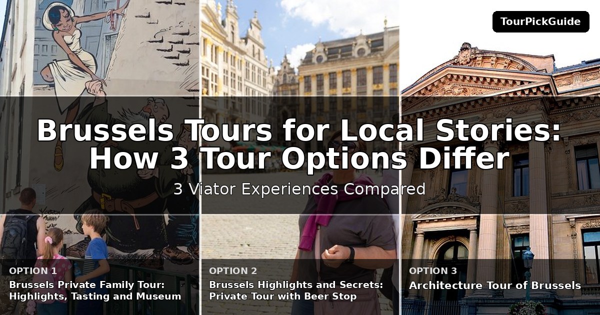 Brussels tours for local stories – three Viator experiences compared