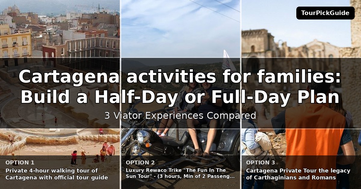 Cartagena activities for families – three Viator experiences compared
