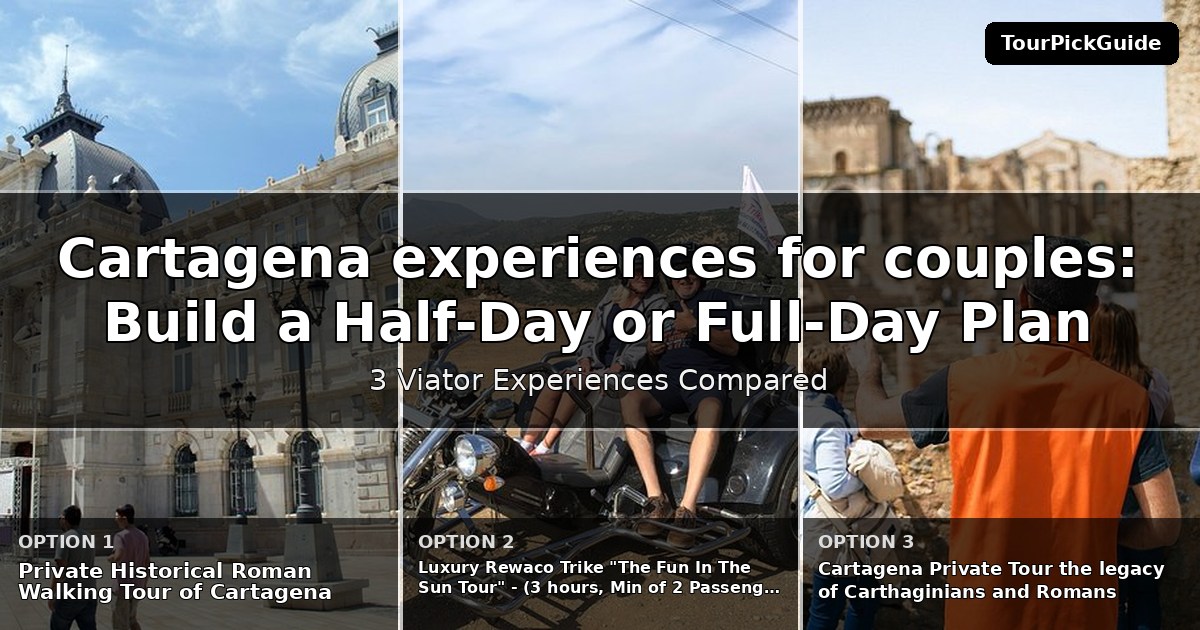 Cartagena experiences for couples – three Viator experiences compared