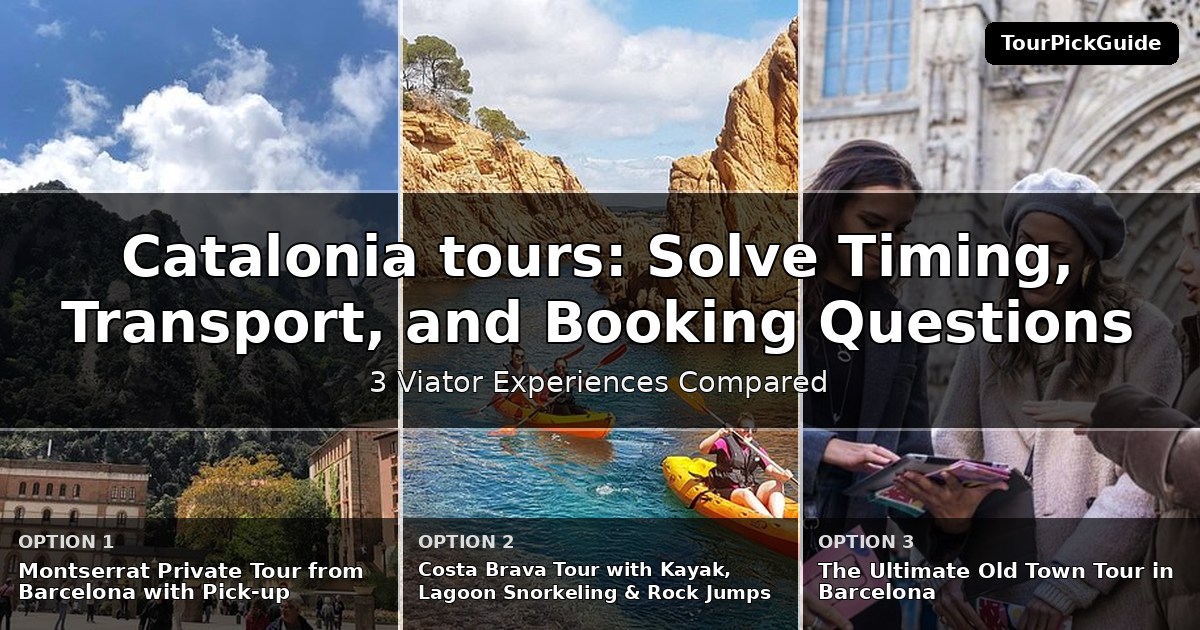 Catalonia tours – three Viator experiences compared