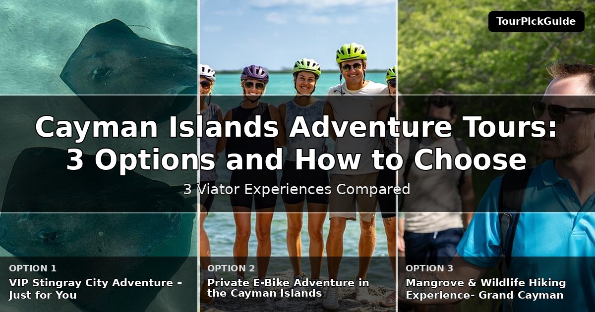 Cayman Islands adventure tours – three Viator experiences compared