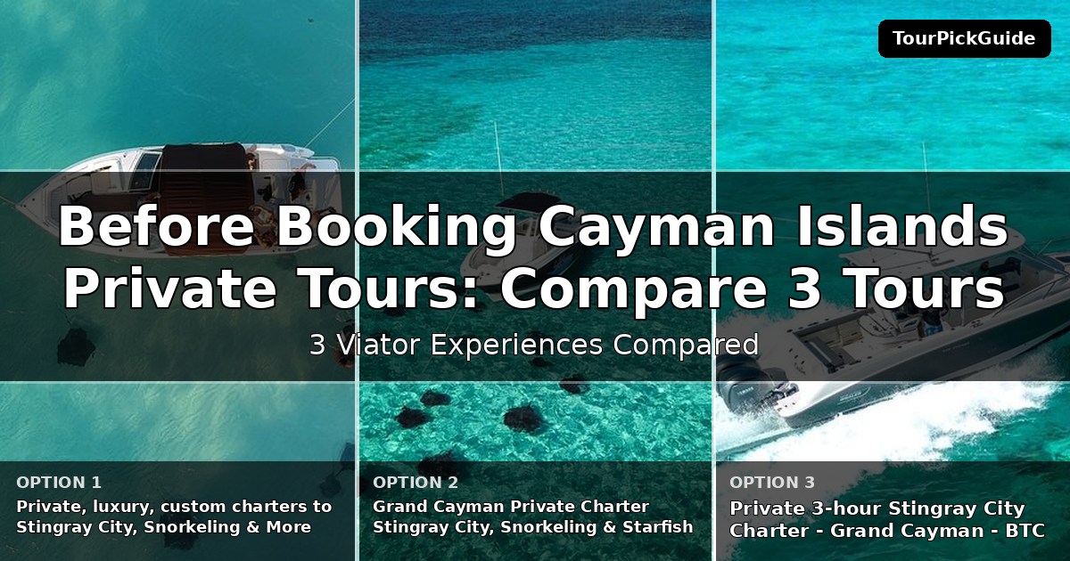 Cayman Islands private tours – three Viator experiences compared