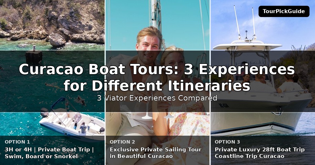 Curacao boat tours – three Viator experiences compared