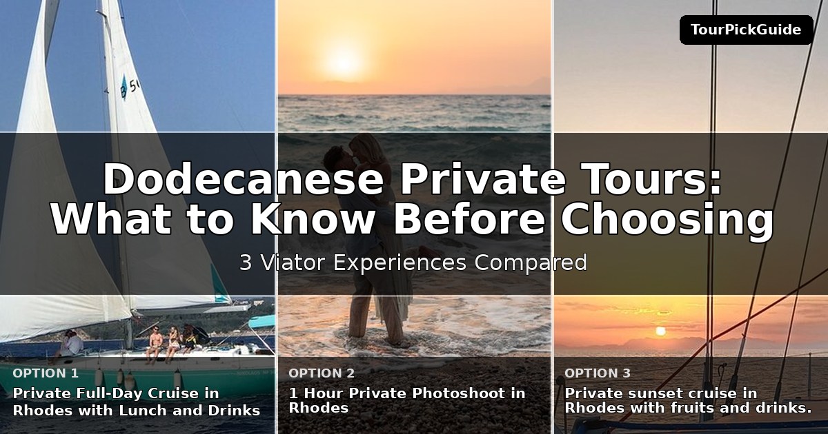Dodecanese private tours – three Viator experiences compared