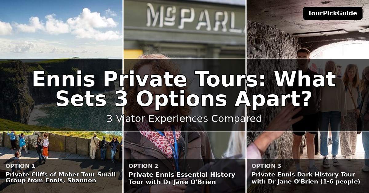 Ennis private tours – three Viator experiences compared