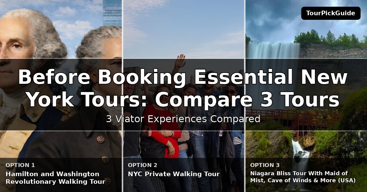 essential New York tours – three Viator experiences compared