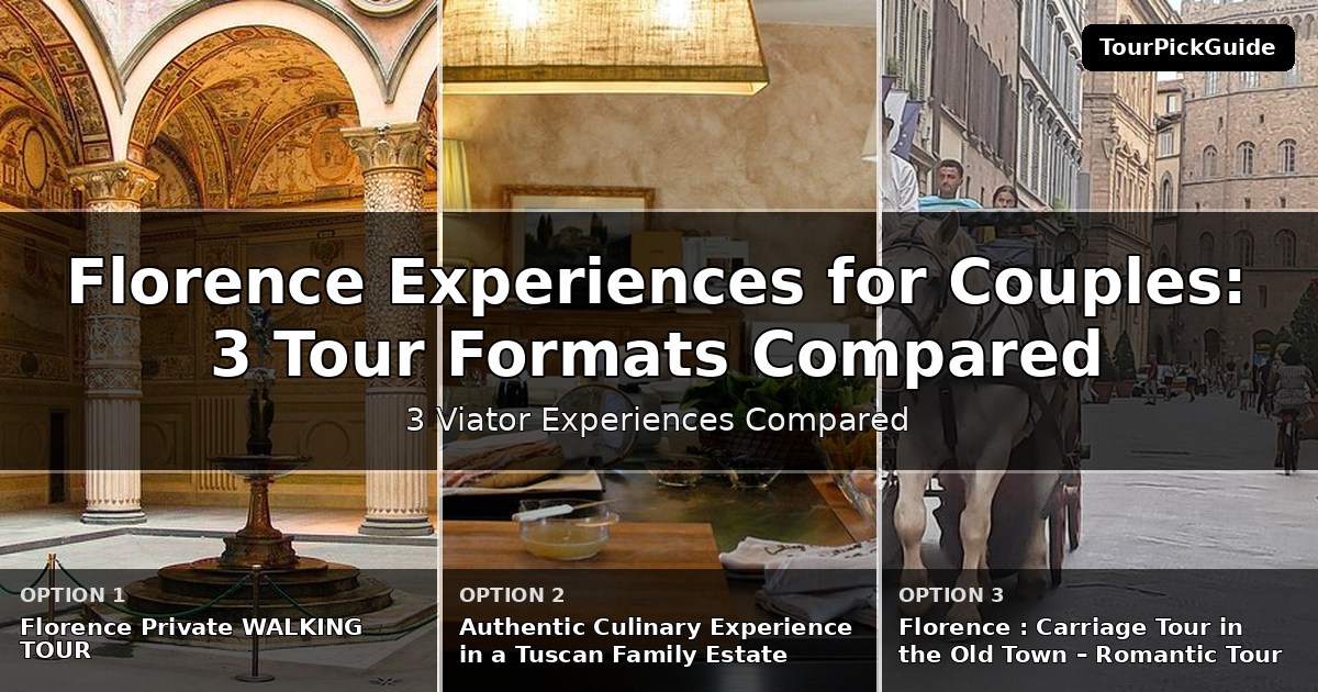 Florence experiences for couples – three Viator experiences compared