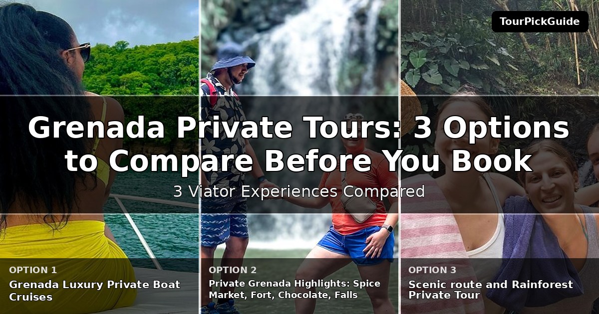 Grenada private tours – three Viator experiences compared