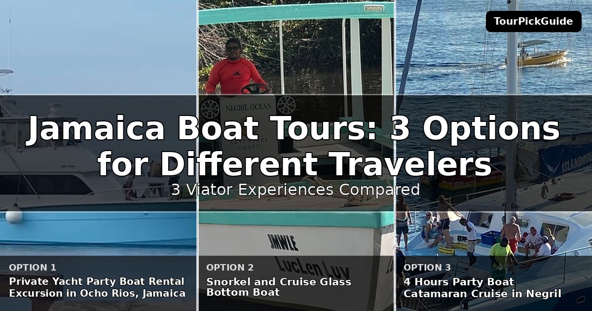 Jamaica boat tours – three Viator experiences compared
