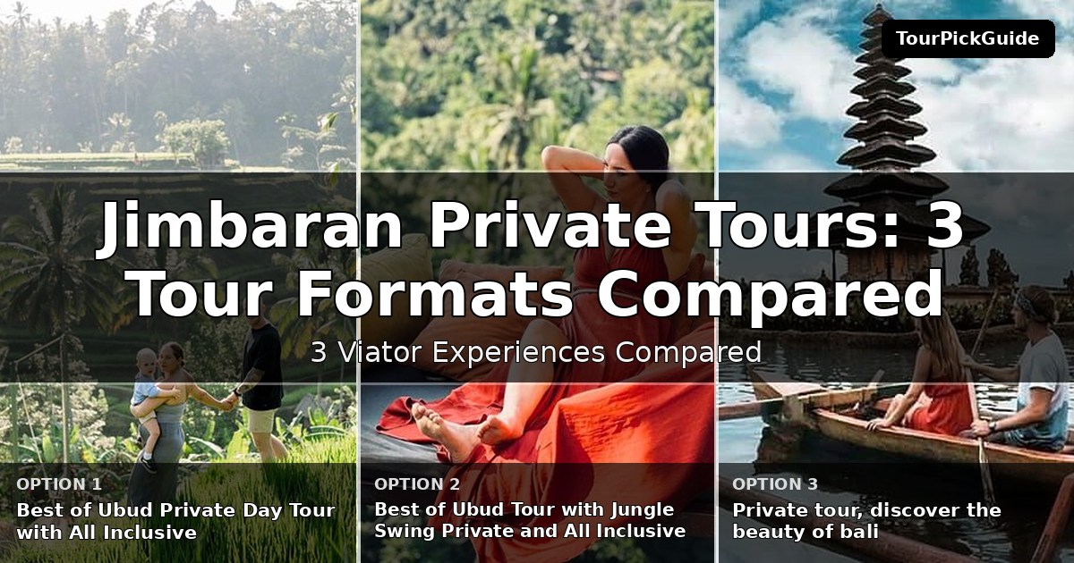 Jimbaran private tours – three Viator experiences compared
