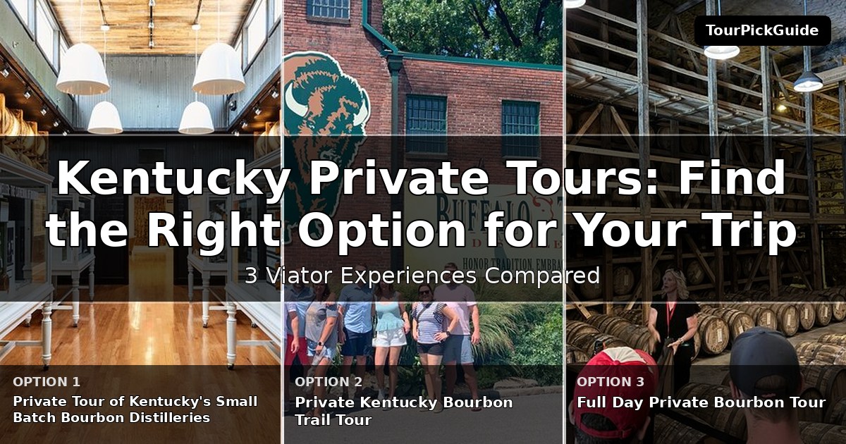 Kentucky private tours – three Viator experiences compared