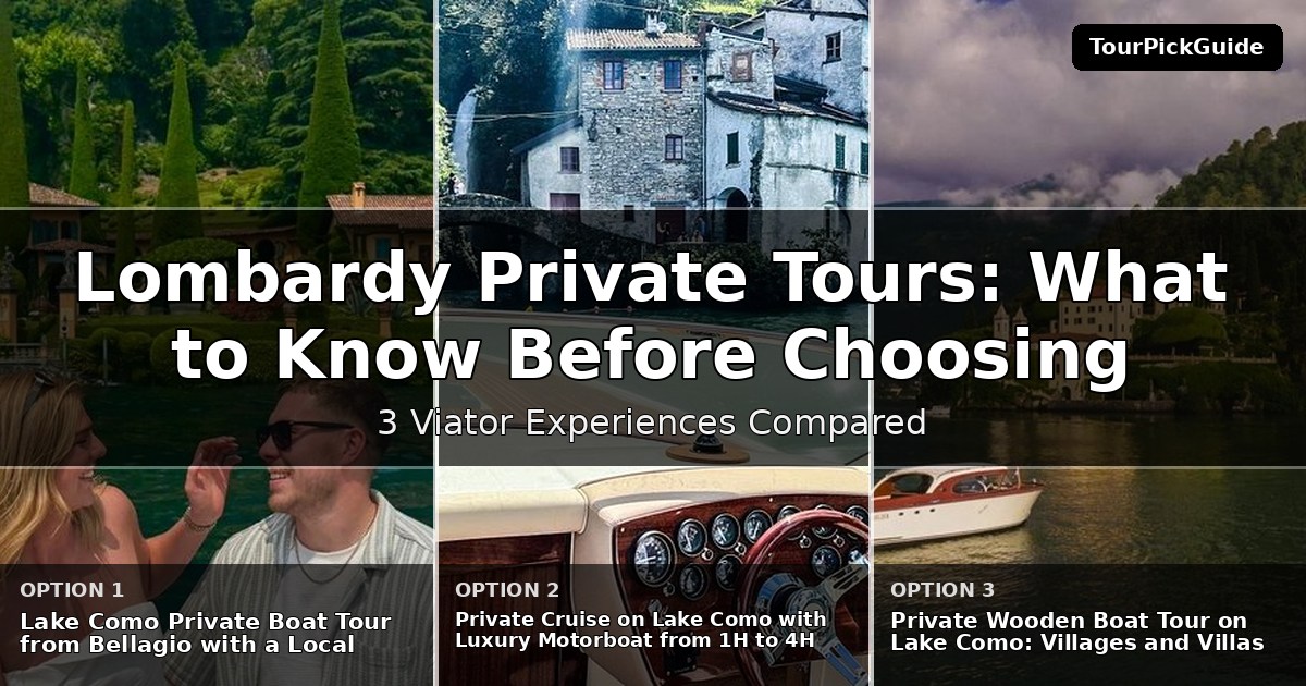Lombardy private tours – three Viator experiences compared