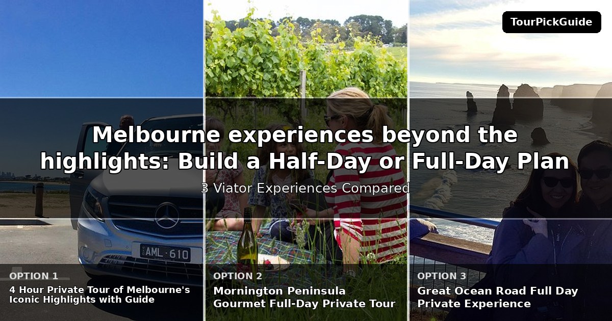 Melbourne experiences beyond the highlights – three Viator experiences compared