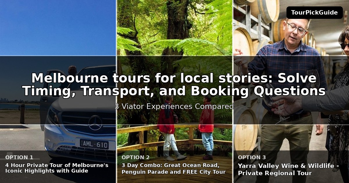 Melbourne tours for local stories – three Viator experiences compared