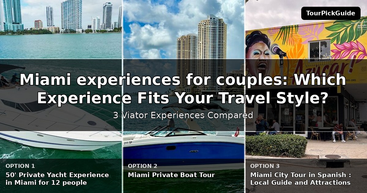 Miami experiences for couples – three Viator experiences compared