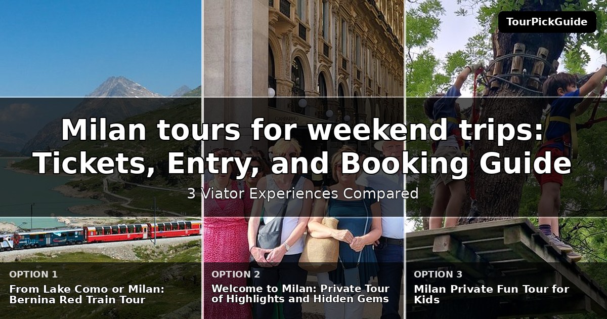 Milan tours for weekend trips – three Viator experiences compared