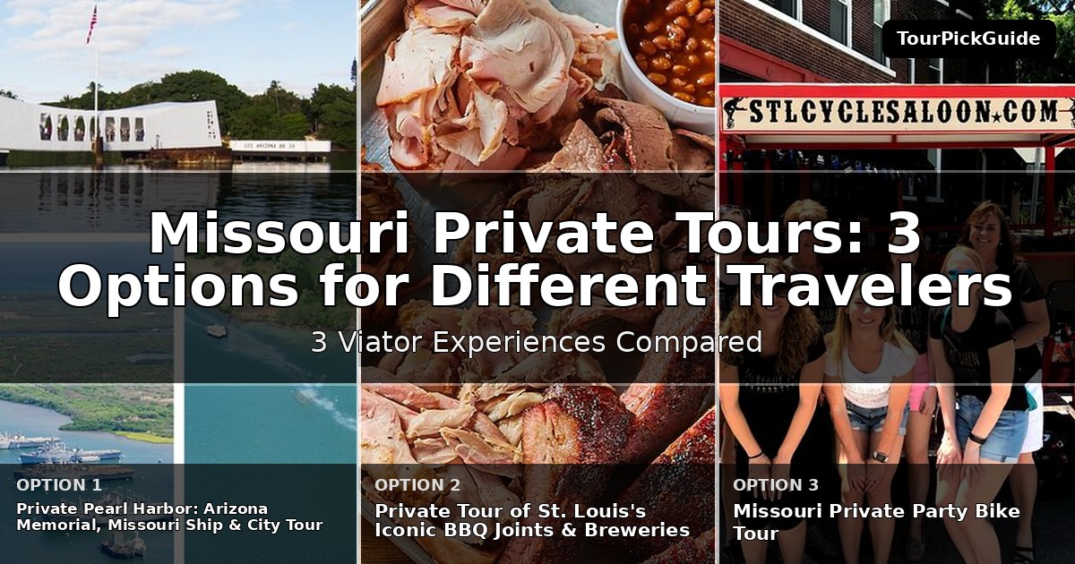 Missouri private tours – three Viator experiences compared