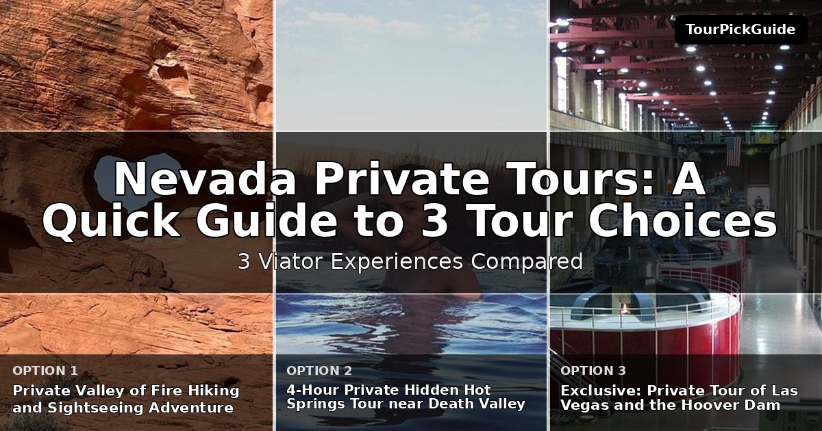 Nevada private tours – three Viator experiences compared