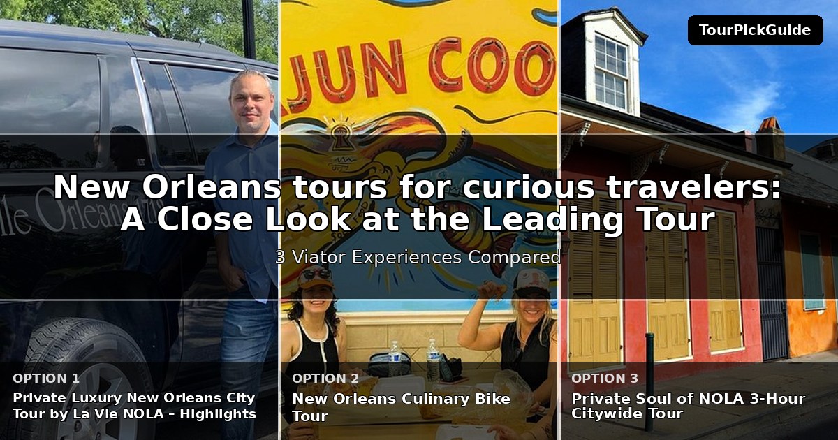 New Orleans tours for curious travelers – three Viator experiences compared