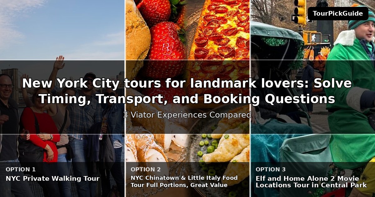 New York City tours for landmark lovers – three Viator experiences compared