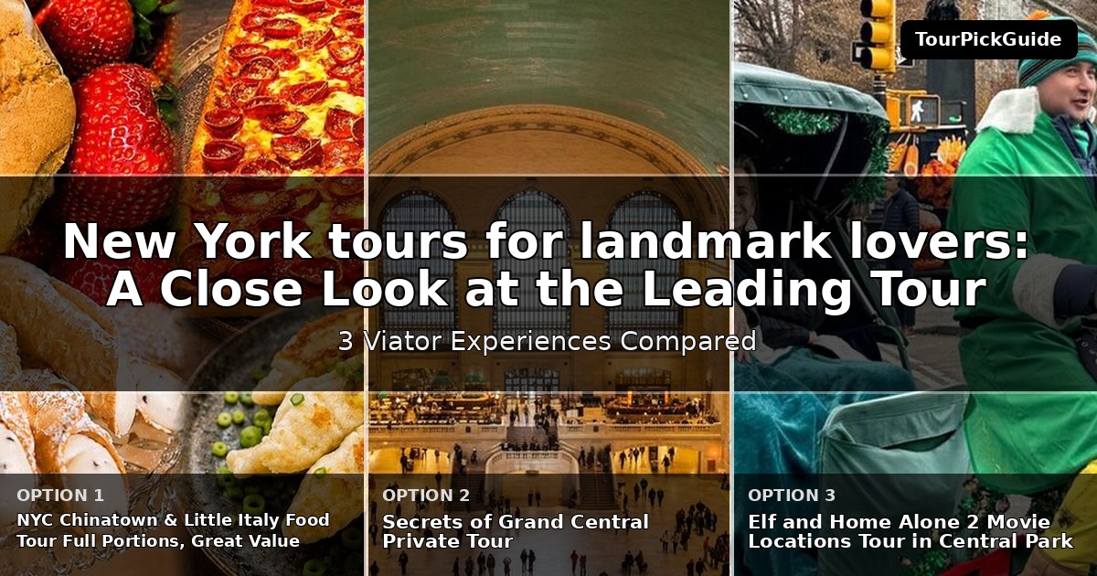 New York tours for landmark lovers – three Viator experiences compared