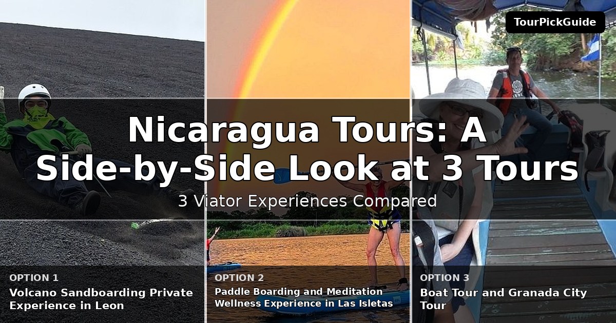 Nicaragua tours – three Viator experiences compared