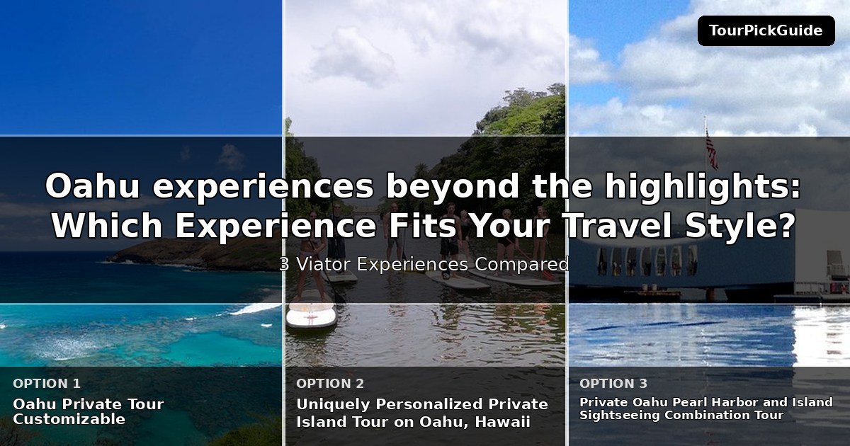Oahu experiences beyond the highlights – three Viator experiences compared