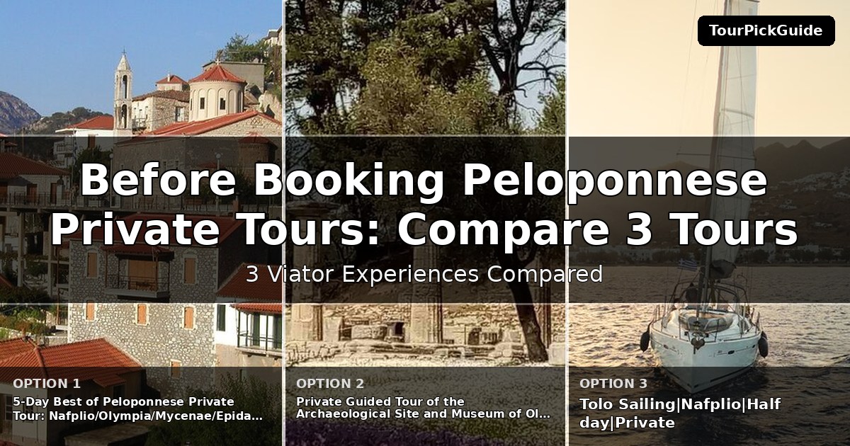 Peloponnese private tours – three Viator experiences compared