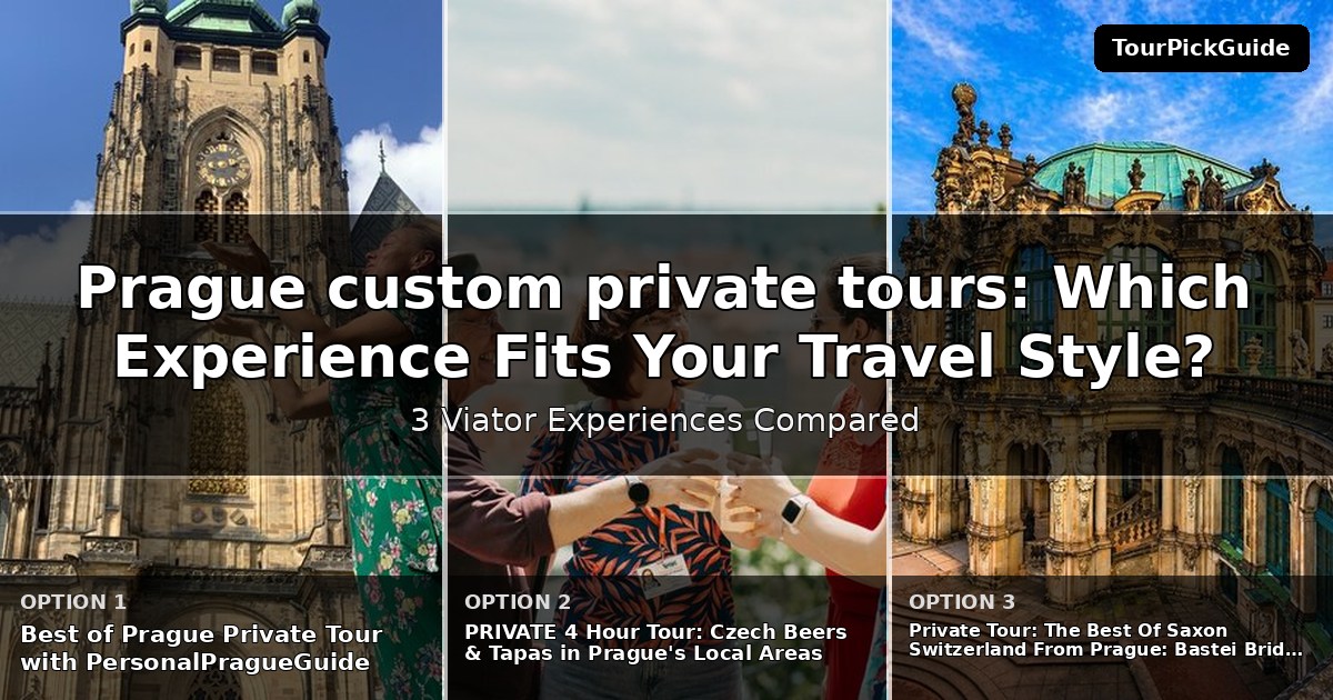 Prague custom private tours – three Viator experiences compared