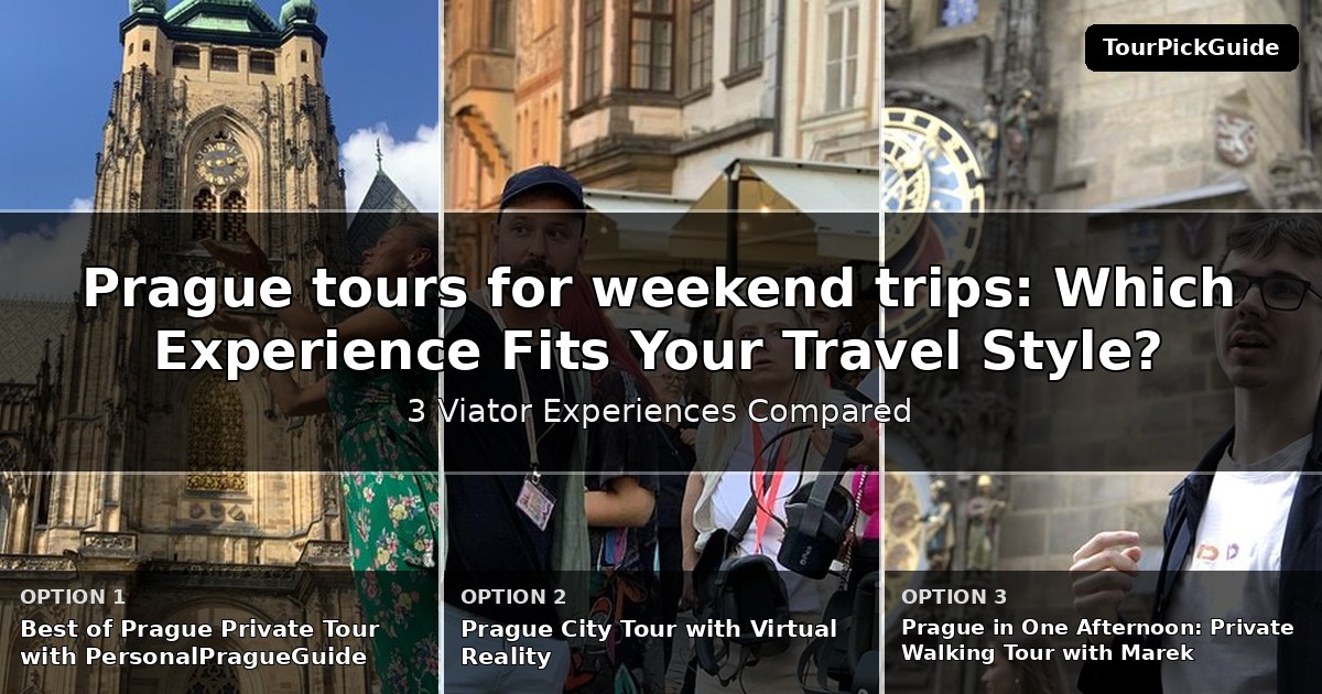 Prague tours for weekend trips – three Viator experiences compared