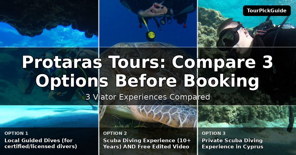 Protaras tours – three Viator experiences compared