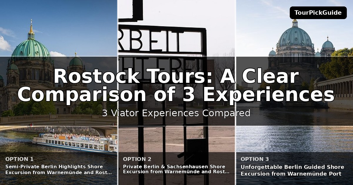 Rostock tours – three Viator experiences compared