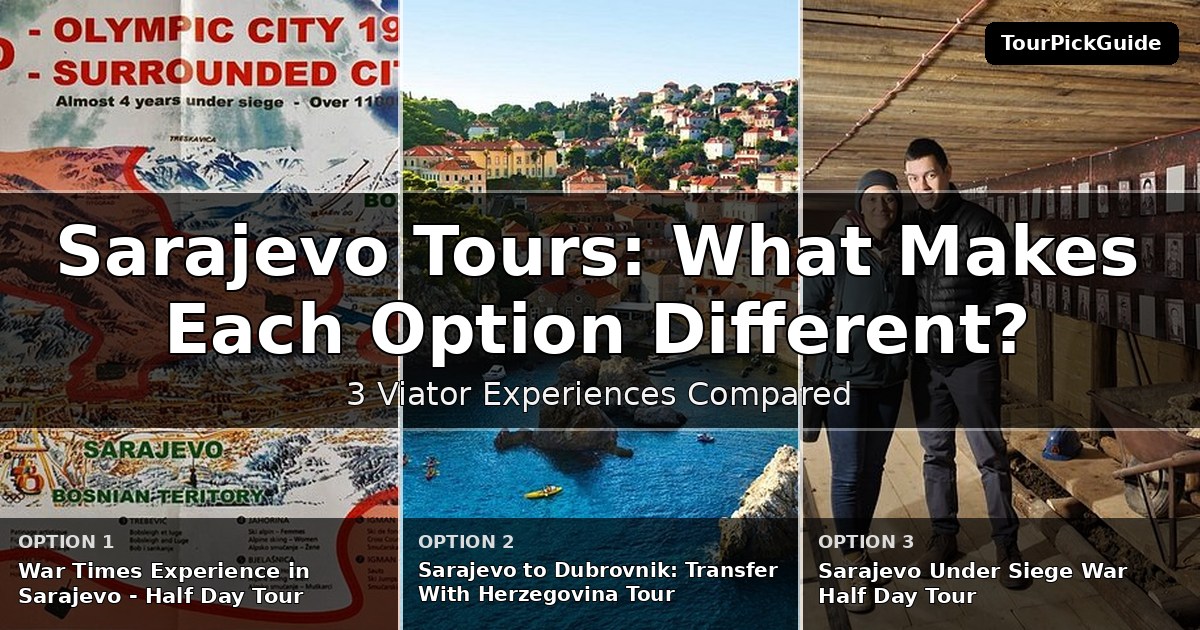 Sarajevo tours – three Viator experiences compared