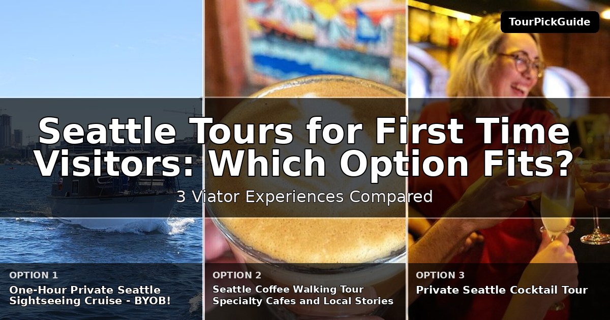 Seattle tours for first time visitors – three Viator experiences compared