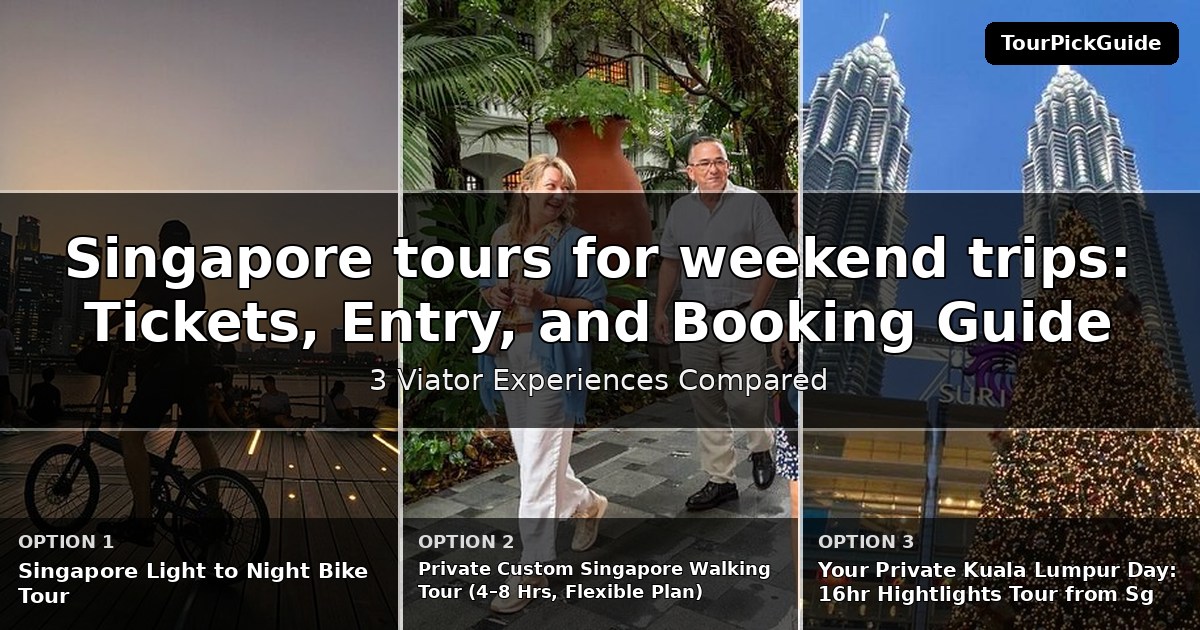 Singapore tours for weekend trips – three Viator experiences compared