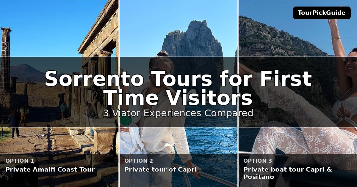 Sorrento tours for first time visitors – three Viator experiences compared